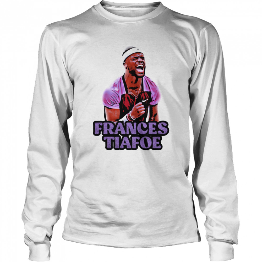 The Champion Frances Tiafoe Art shirt Long Sleeved T-shirt