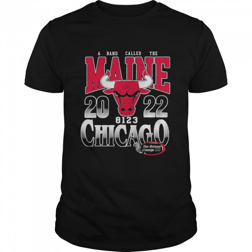 The Maine A Band Called The Maine 2022 8123 Chicago Tees Pat Kirch Shirt