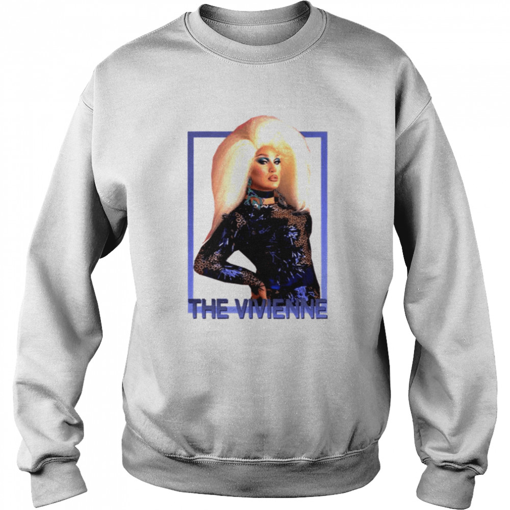 The Vivienne Rupaul’s Drag Race shirt Unisex Sweatshirt