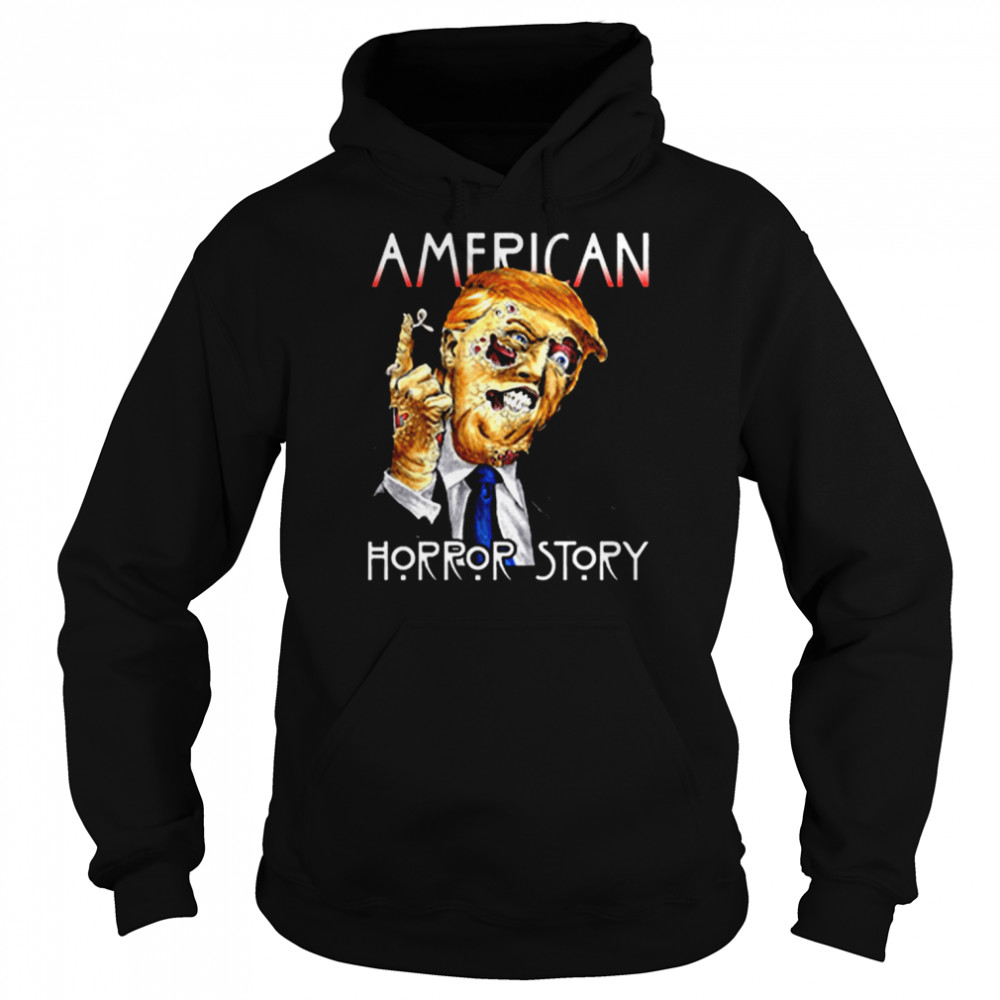 Trump American Horror Story Donald Trump Halloween T- Unisex Hoodie