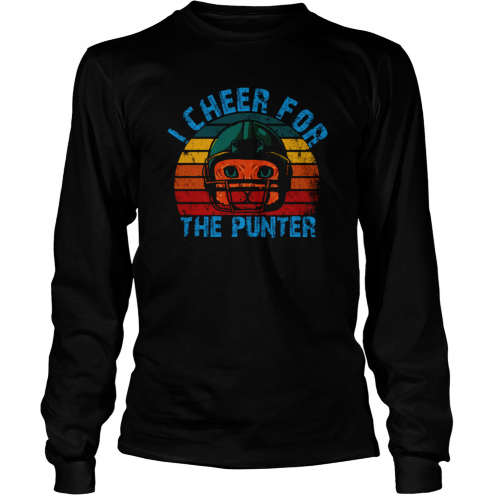 unny Retro Cat I Cheer For The Punter shirt Long Sleeved T-shirt