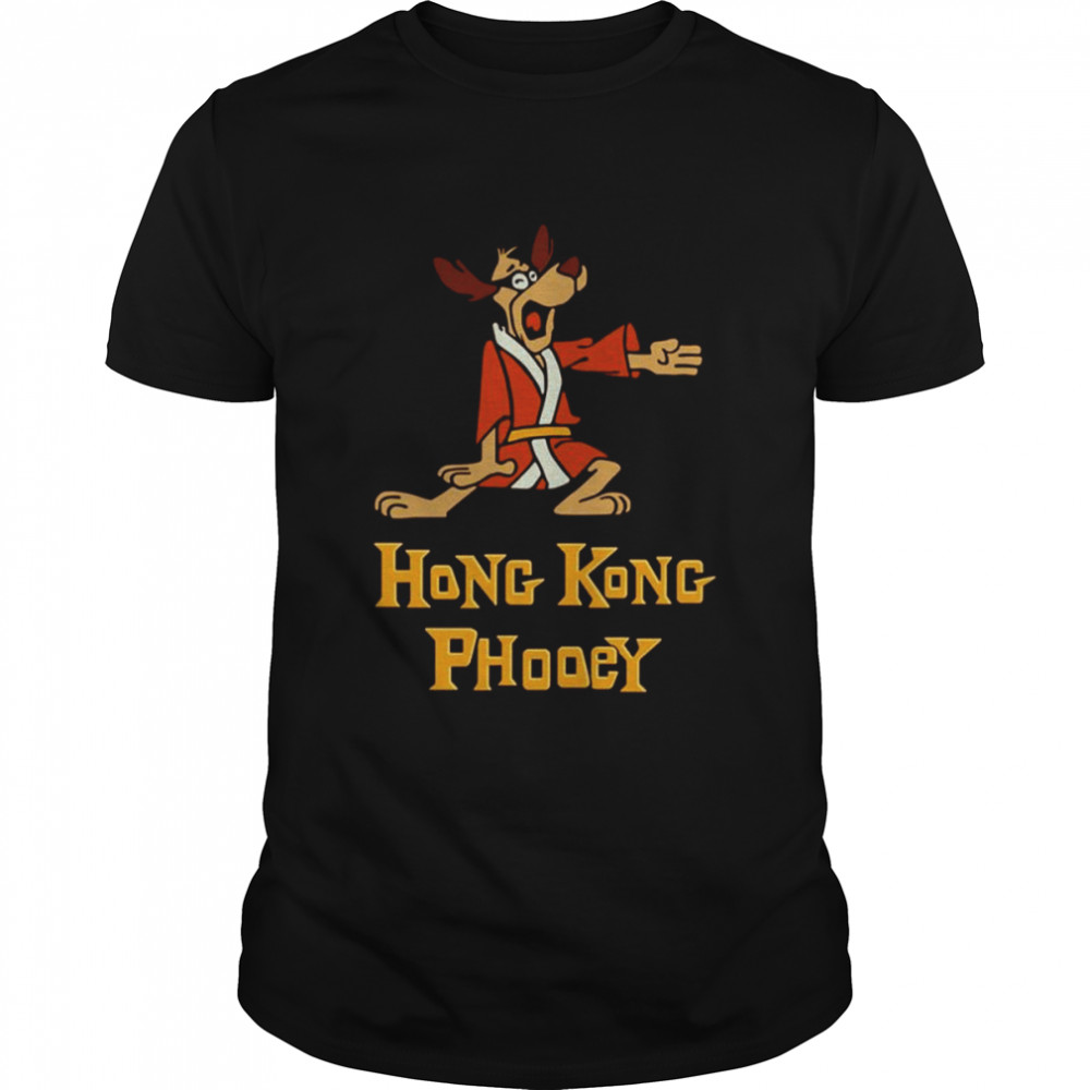 Who Loves Hong Kong Kungfu Phooey shirt