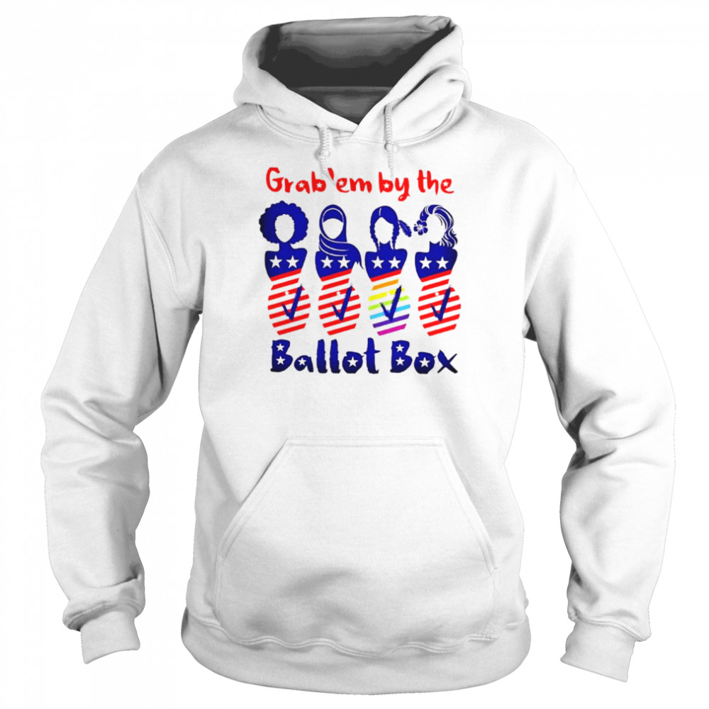 Grab ’em by the ballot box shirt Unisex Hoodie