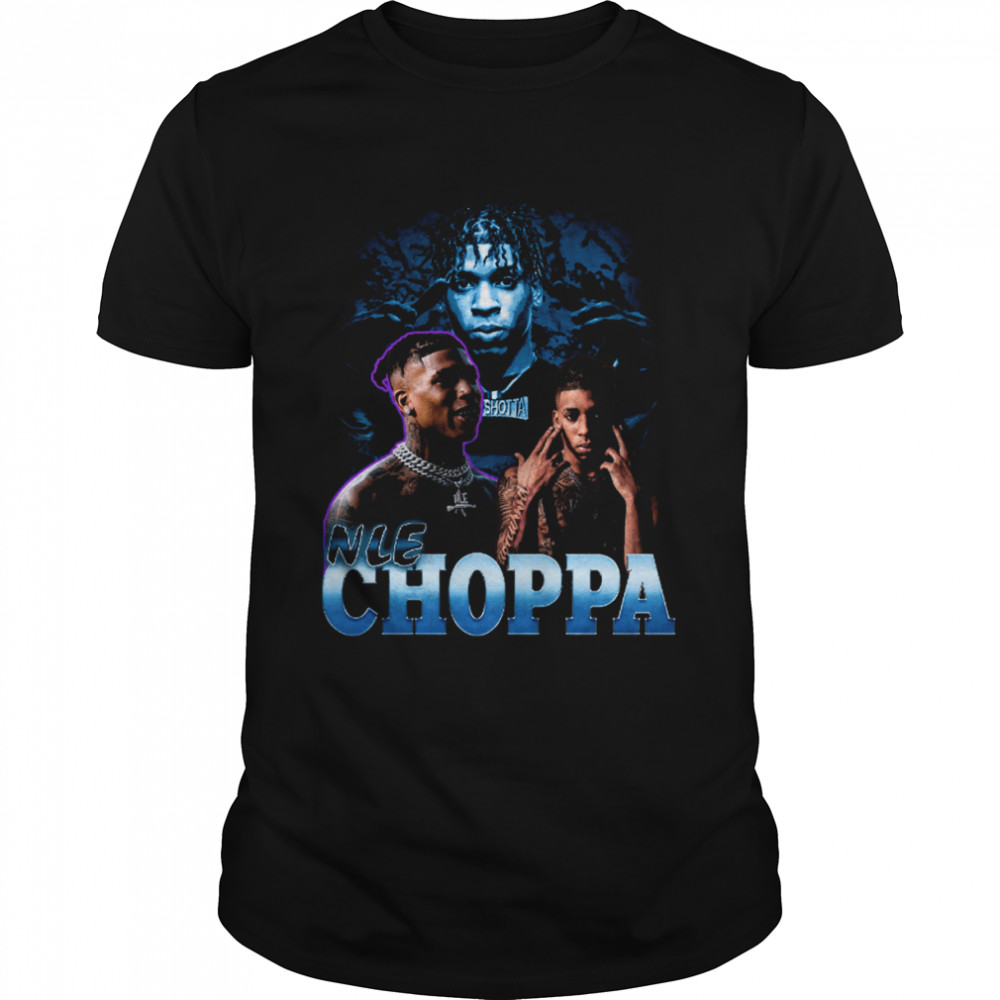 Nle Choppa Hip Hop Vintage Bootleg Retro 90s shirt Classic Men's T-shirt