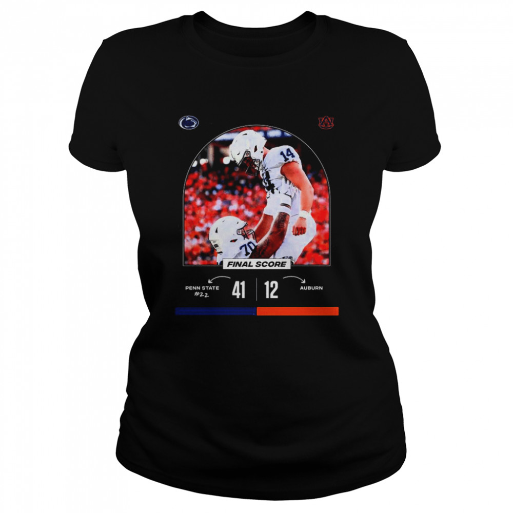 Penn State 41 vs 12 Auburn Final Score game day 2022 shirt Classic Women's T-shirt
