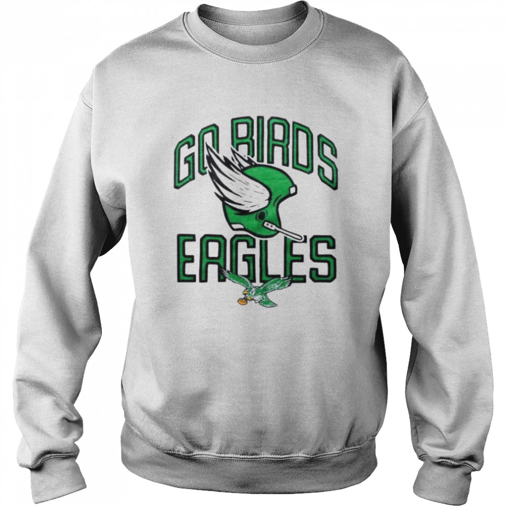 Philadelphia Eagles go birds T-shirt Unisex Sweatshirt
