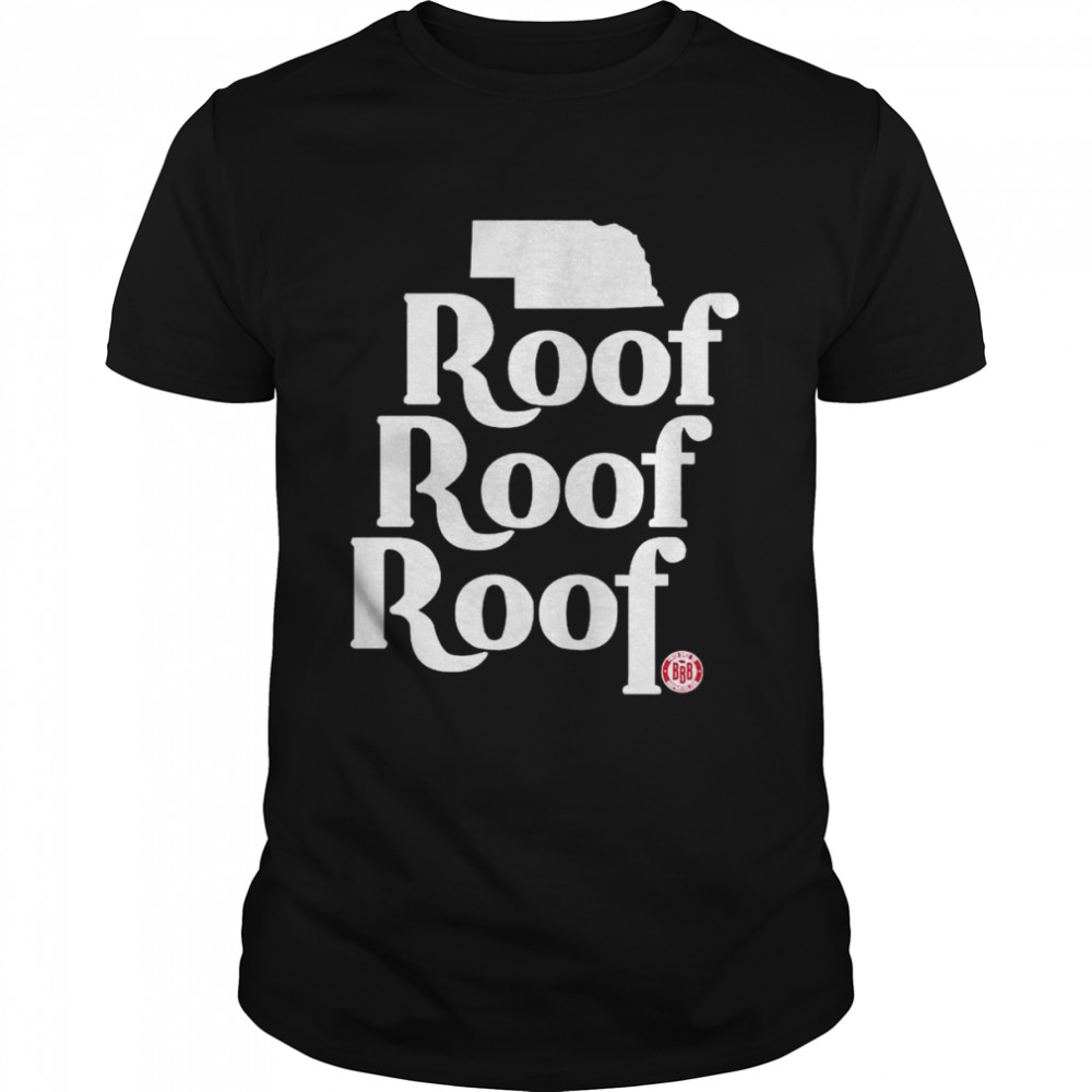 Roof Roof Roof shirt