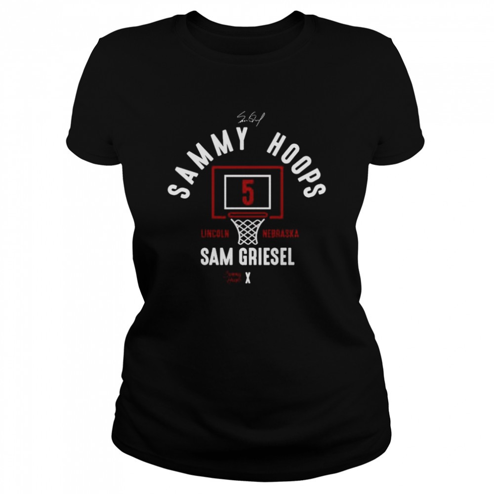 Sammy Hoops Lincoln Nebraska Sam Griesel shirt Classic Women's T-shirt