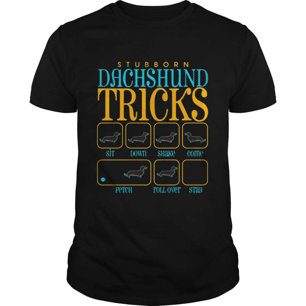 Stubborn Dachshund Tricks shirt Classic Men's T-shirt