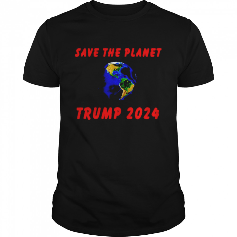 Trump 2024 save the planet shirt Classic Men's T-shirt