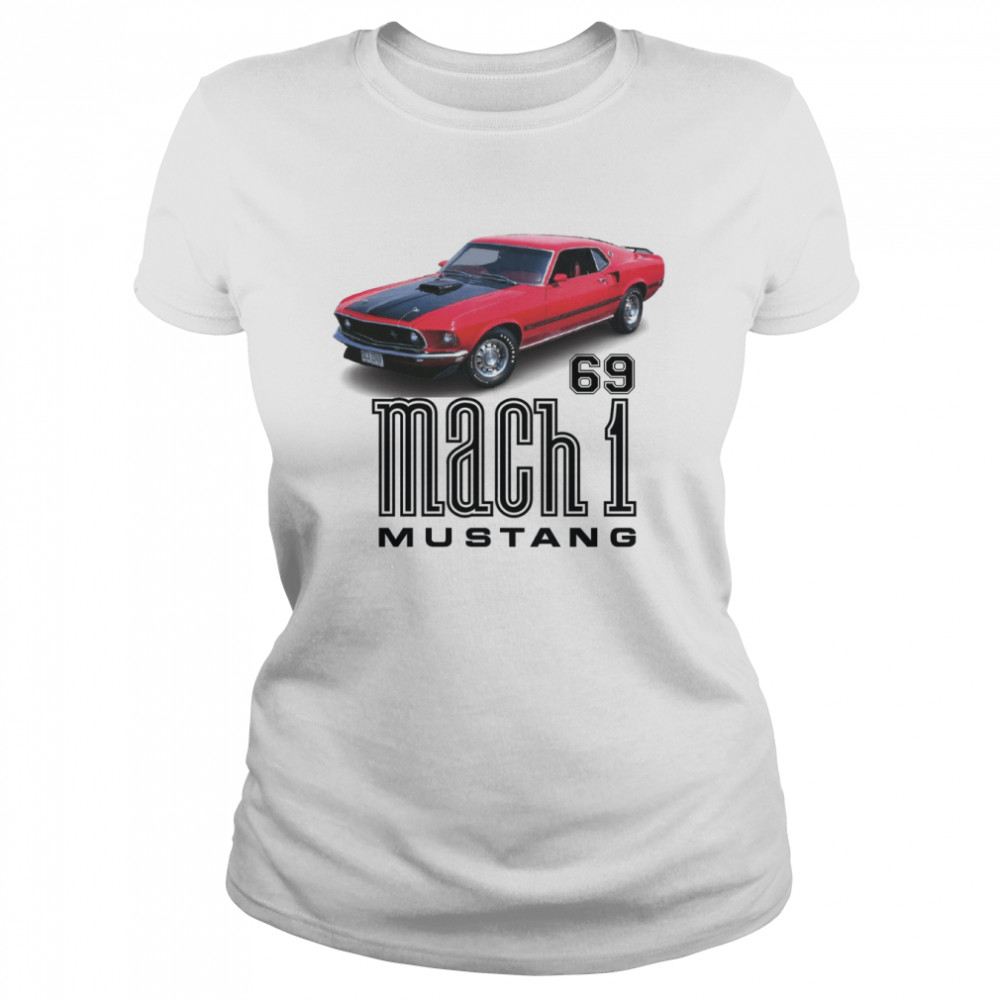 69 Mach 1 Mustang Custom T- Classic Women's T-shirt