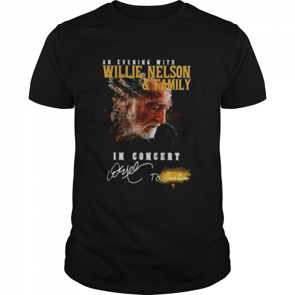 An Evening with WIllie Nelson and Family in Concert signature shirt