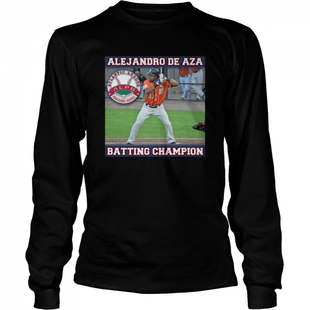 Atlantic League Professional Baseball Alejandro De Aza Batting Champions shirt Long Sleeved T-shirt