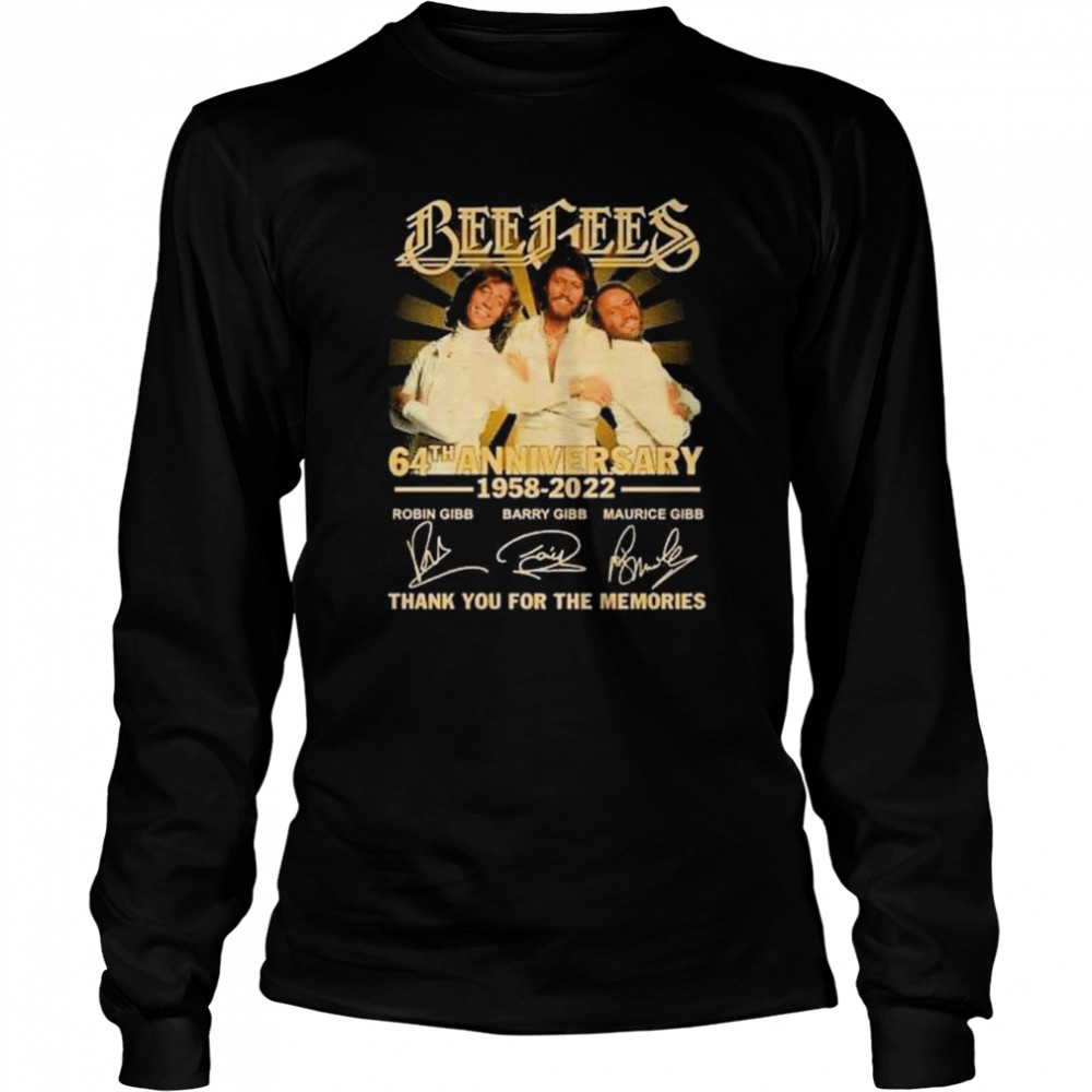 Bee Gees 64th anniversary 1958 2022 thank you for the memories signatures shirt Long Sleeved T-shirt