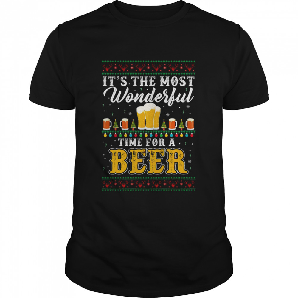It’s The Most Wonderful Time For A Beer Funny Ugly Christmas shirt