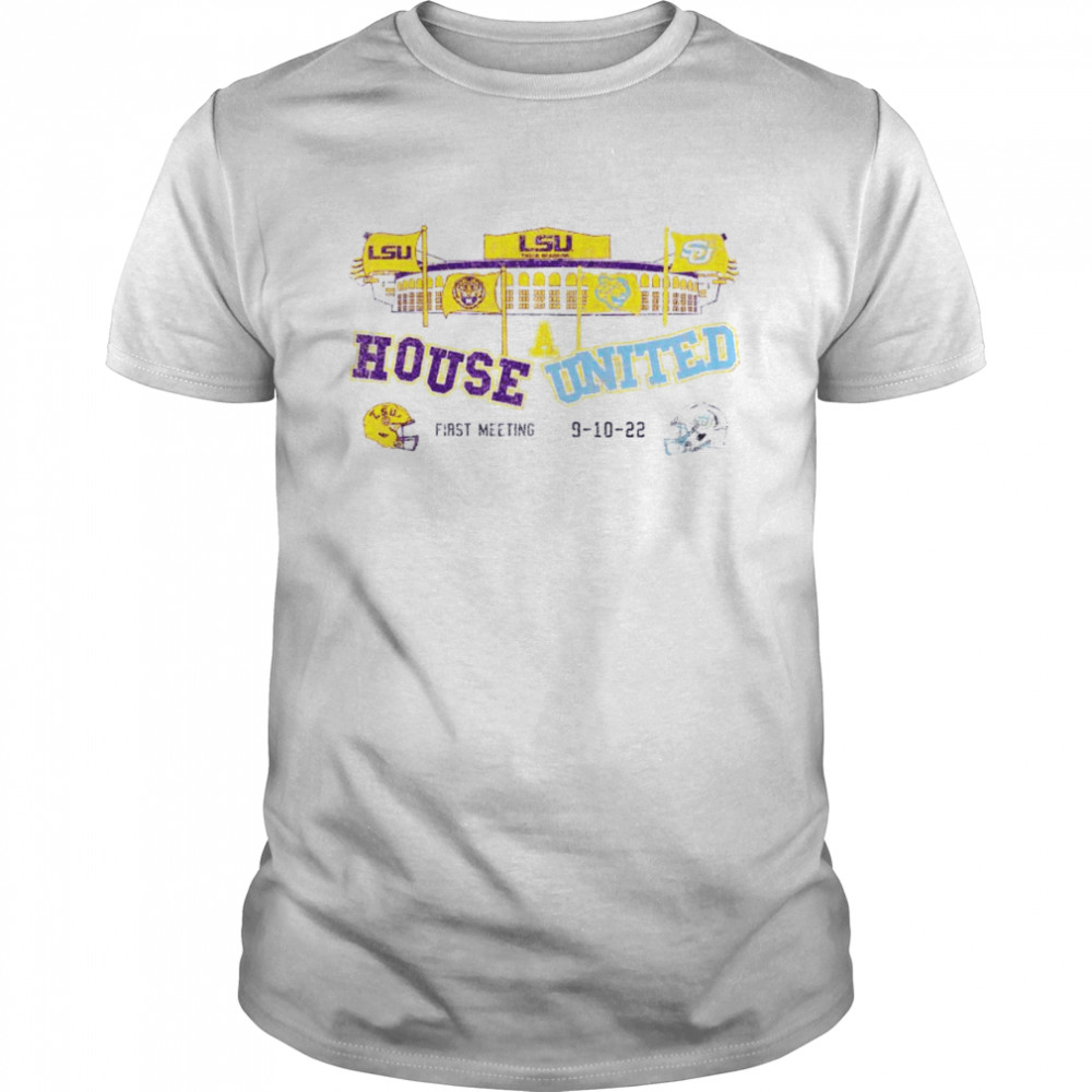 LSU Vs Southern House United First Meeting 2022 Shirt