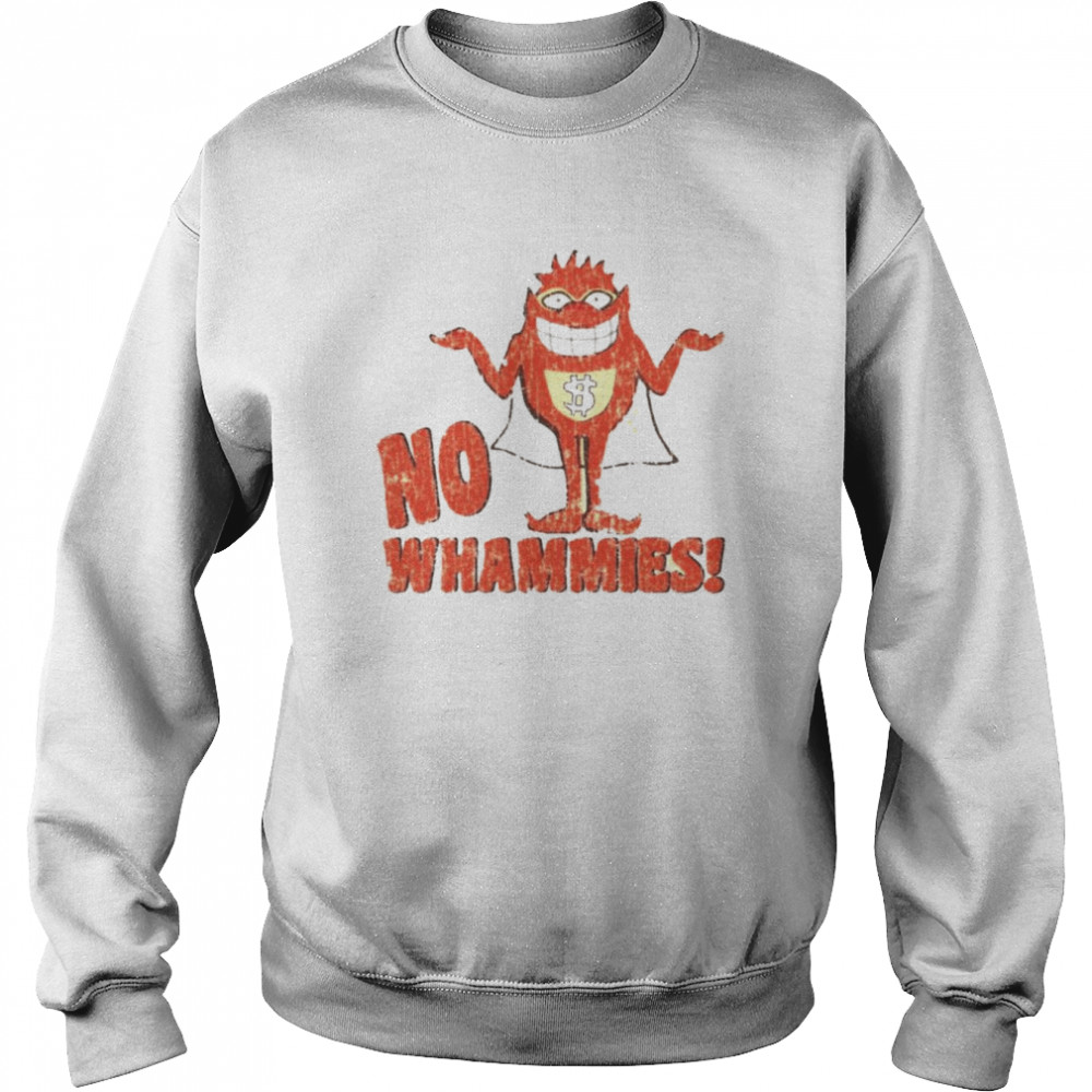 No Whammies shirt Unisex Sweatshirt
