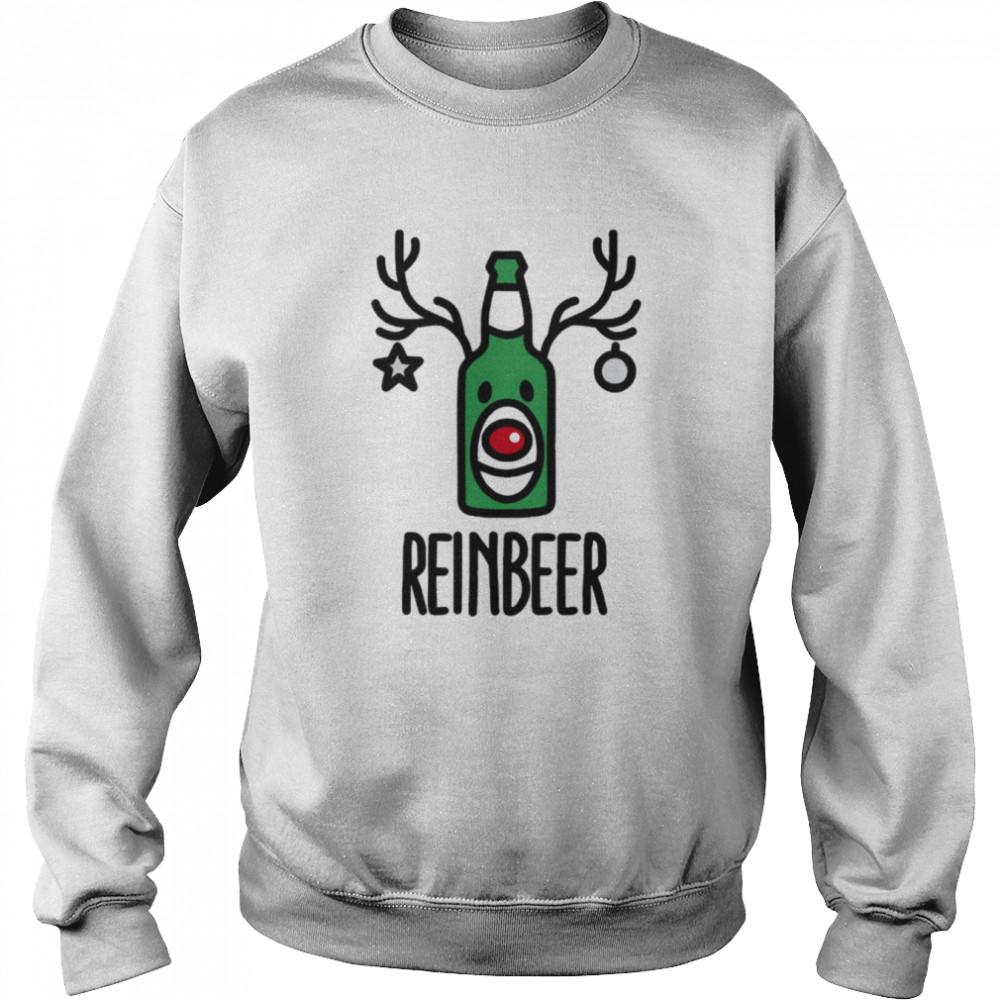 Reinbeer Is Reindeer + Beer shirt Unisex Sweatshirt