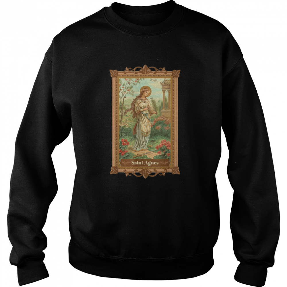 St Agnes of Rome Prayer Card Vintage Catholic Art Saints T- Unisex Sweatshirt