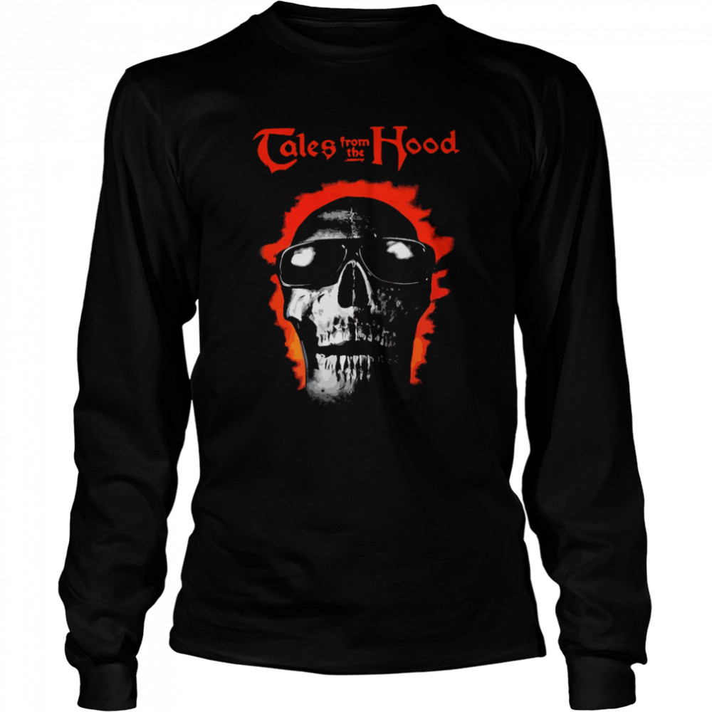 Tales From The Hood Halloween shirt Long Sleeved T-shirt