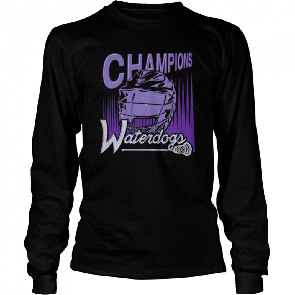 Waterdogs Champions Lacrosse Tee  Long Sleeved T-shirt