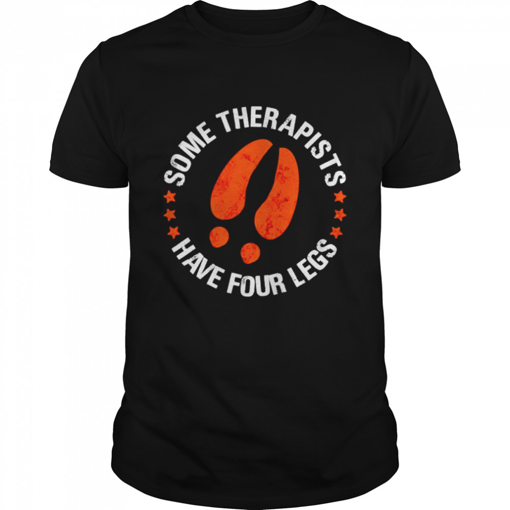 Some therapists have four legs unisex T-shirt Classic Men's T-shirt