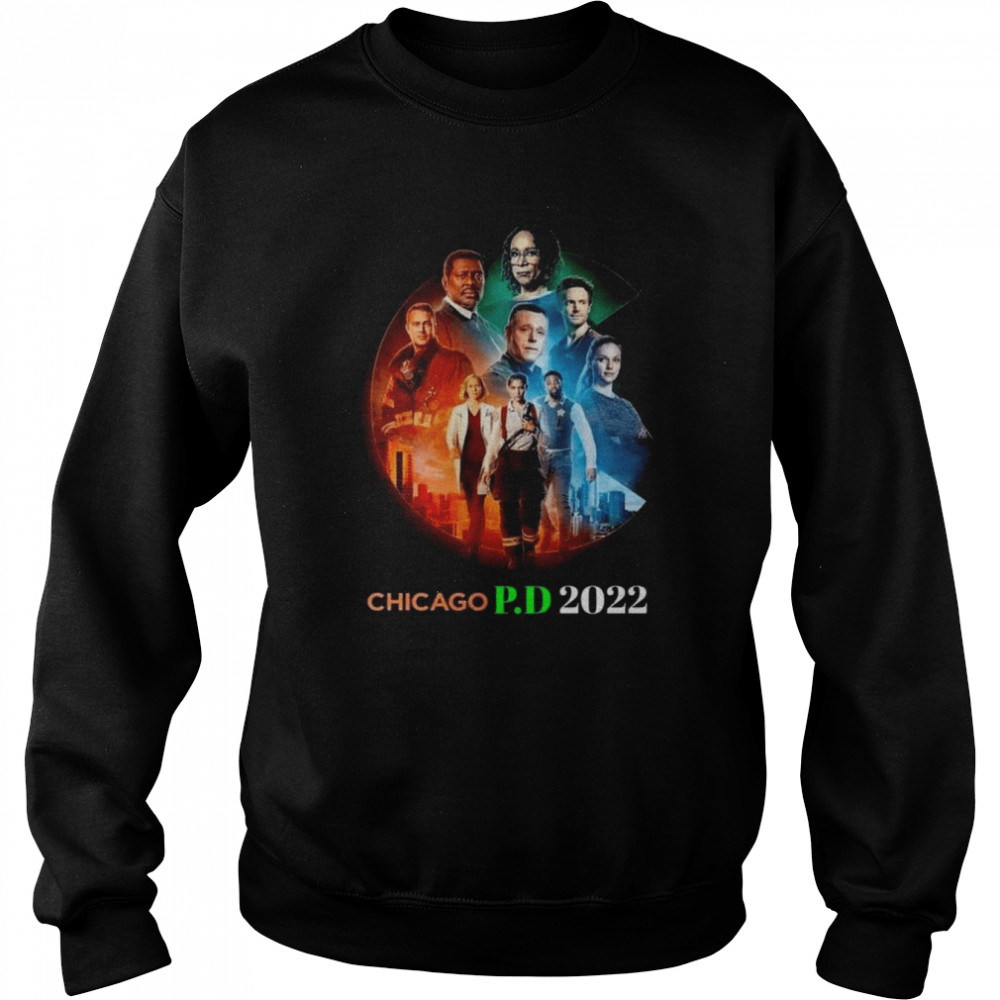 Chicago P.D Film Wolf Entertainment 2022 shirt Unisex Sweatshirt