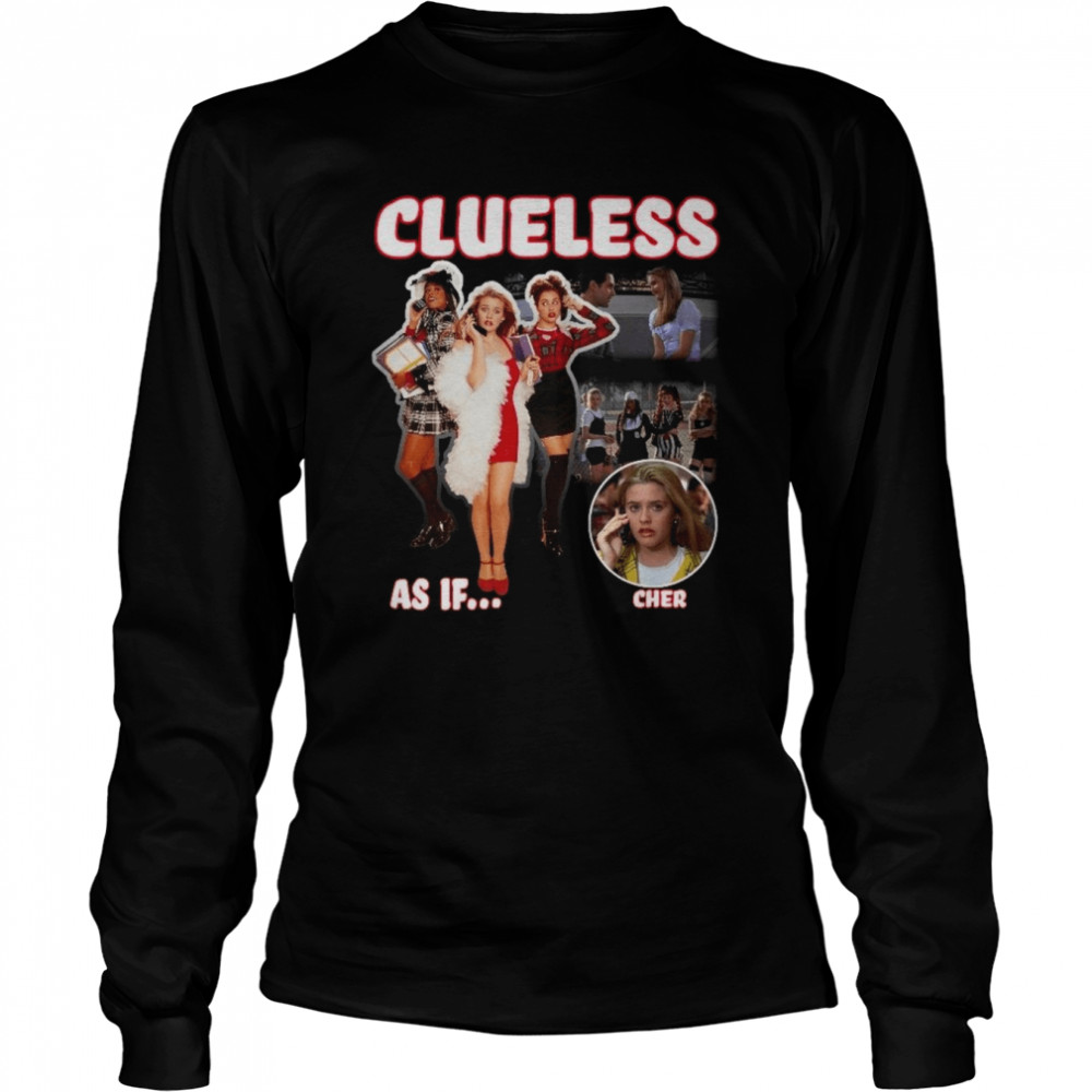 Clueless 1995 Alicia Silverstone Cher Horowitz Movie shirt Long Sleeved T-shirt