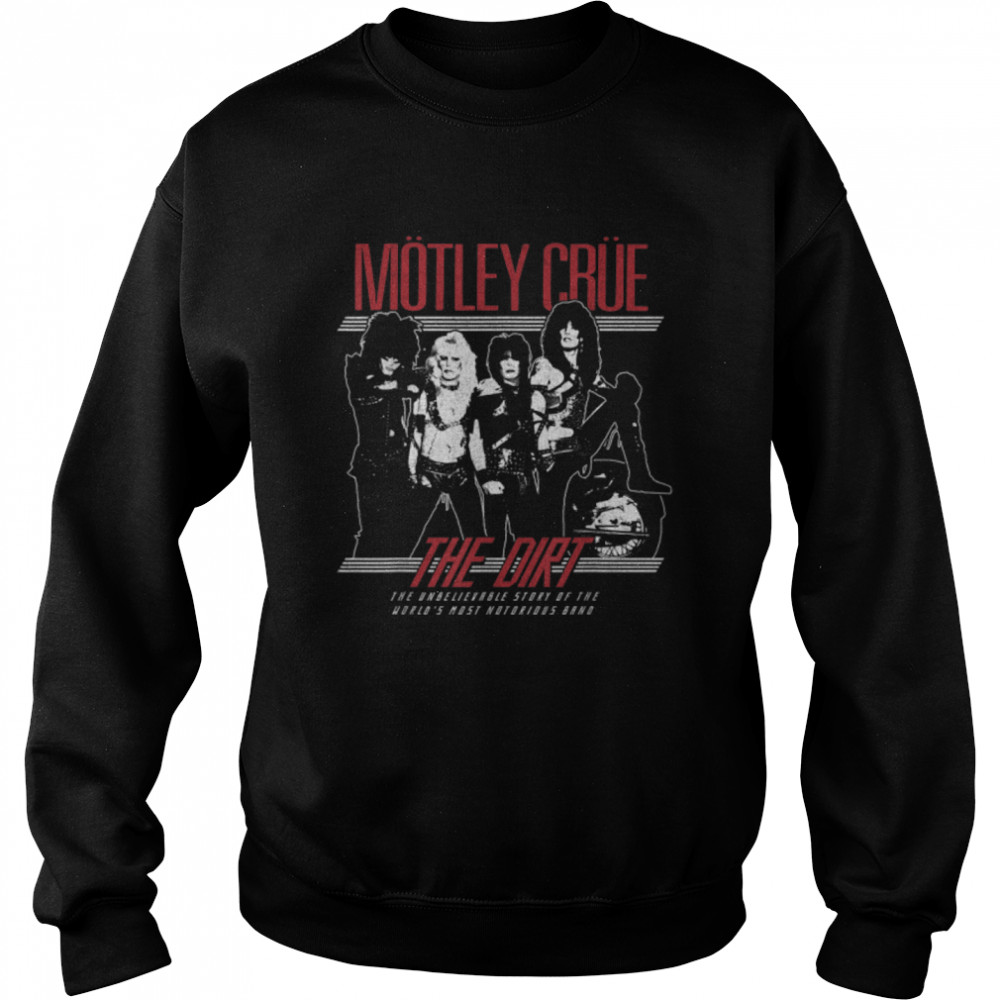 Mötley Crüe - The Dirt T- B07Z54HS4X Unisex Sweatshirt