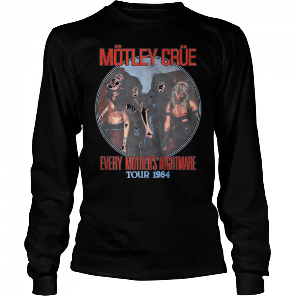 Mötley Crüe – Every Mother's Nightmare 84 Tour T- B09MV751B1 Long Sleeved T-shirt