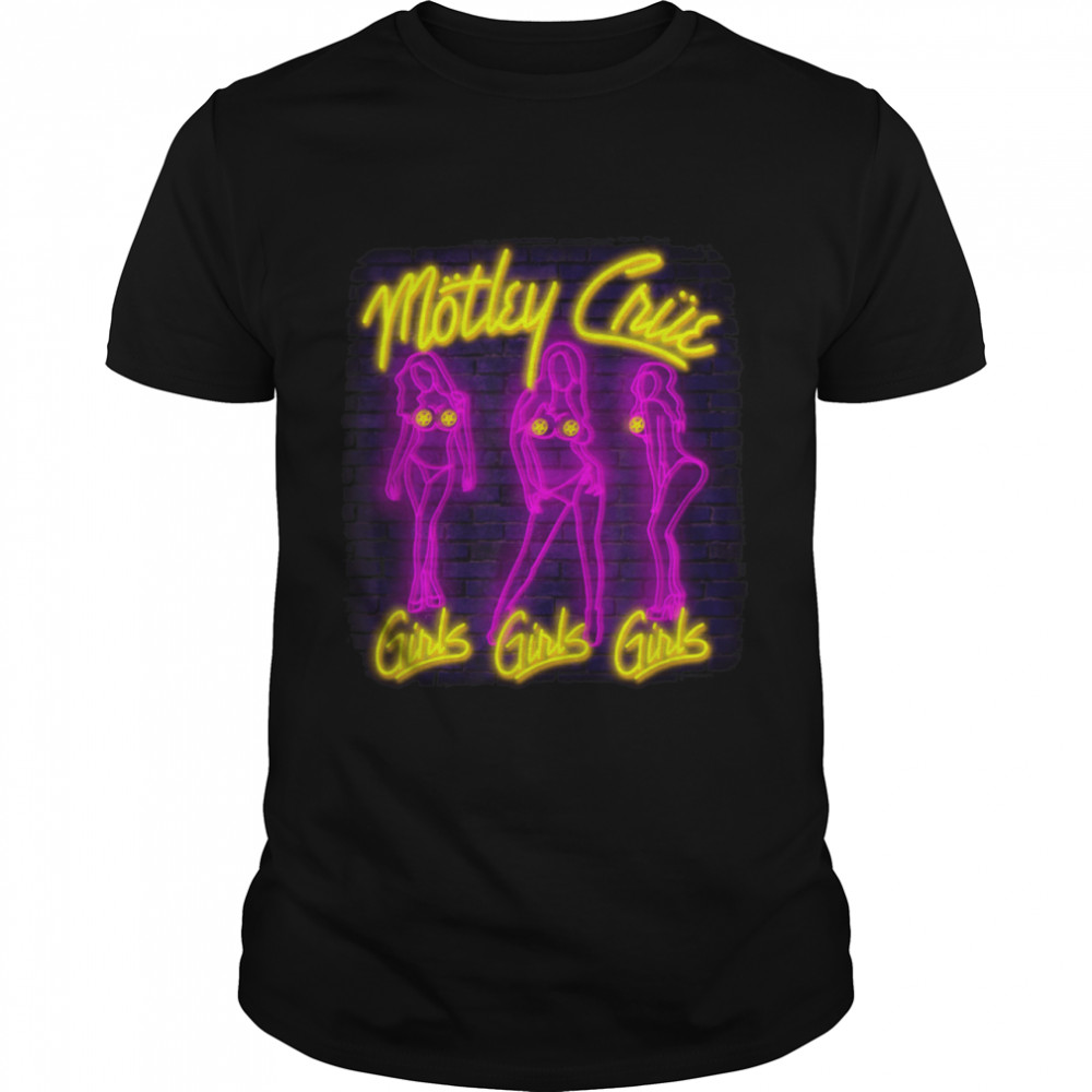 Mötley Crüe – Sweet to Eat Neon Girls Girls Girls T- B09MV8WQC8 Classic Men's T-shirt