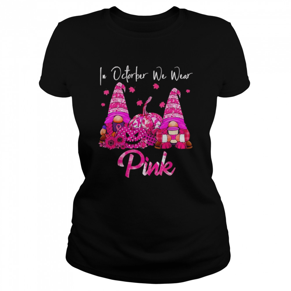 Pumpkin Gnomes Halloween Ribbon In October We Wear Pink Breast Cancer Awareness  Classic Women's T-shirt