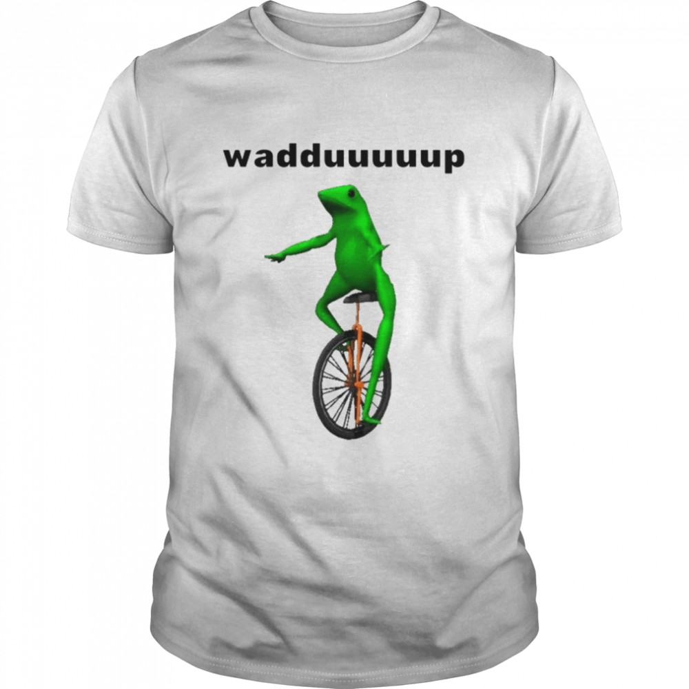 Wadduuuuup Dat Boi Frog On Unicycle Dank shirt