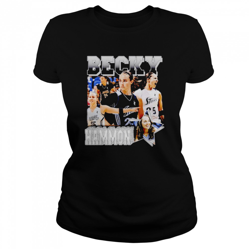 Becky Hammon dream shirt Classic Women's T-shirt