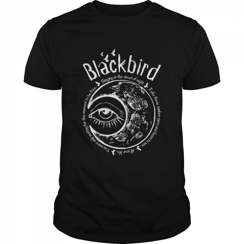 Blackbird Song Lyrics And Design The Beatles shirt