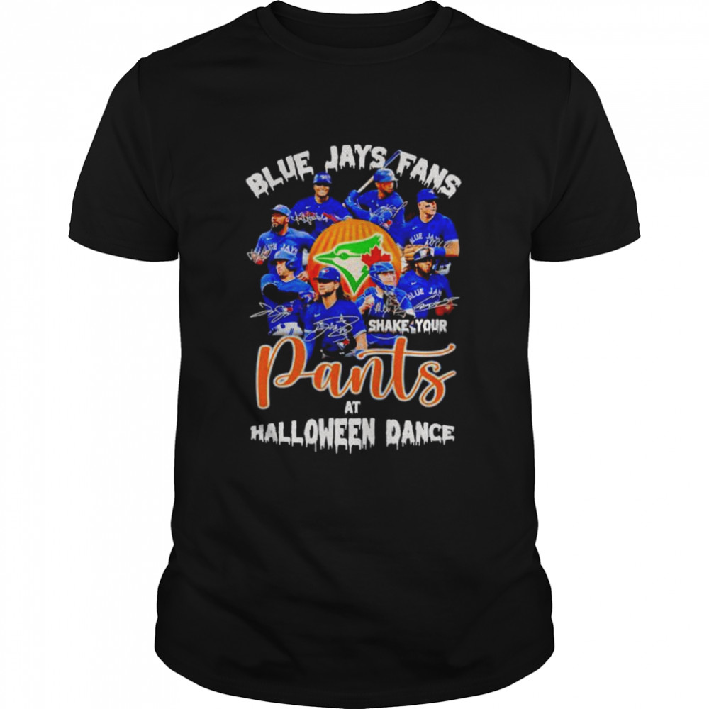 blue Jays fans shake your pants at Halloween dance shirt