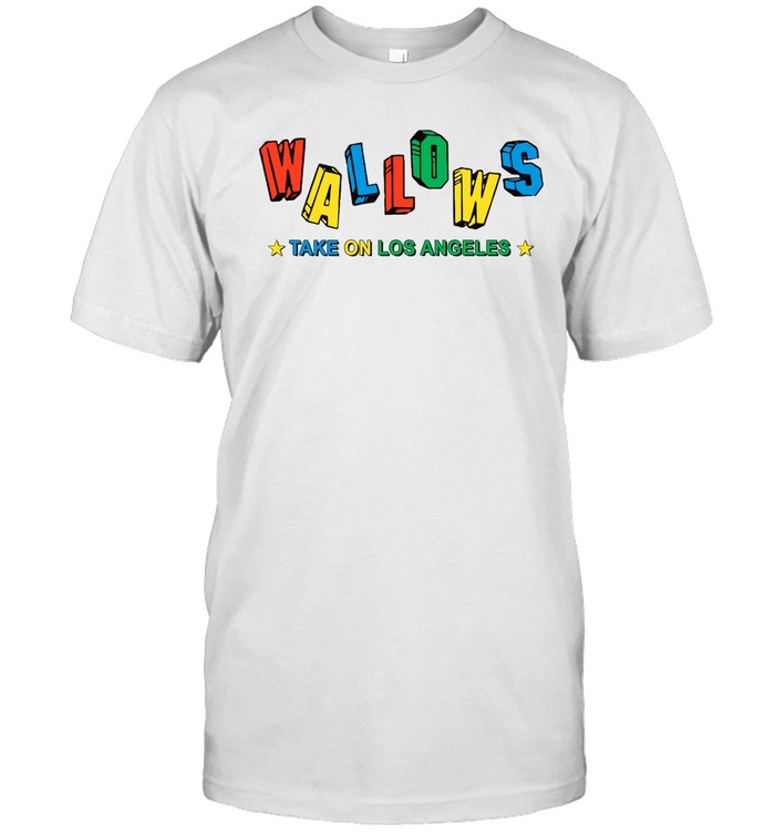 Wallows Take ON Los Angeles T-Shirt