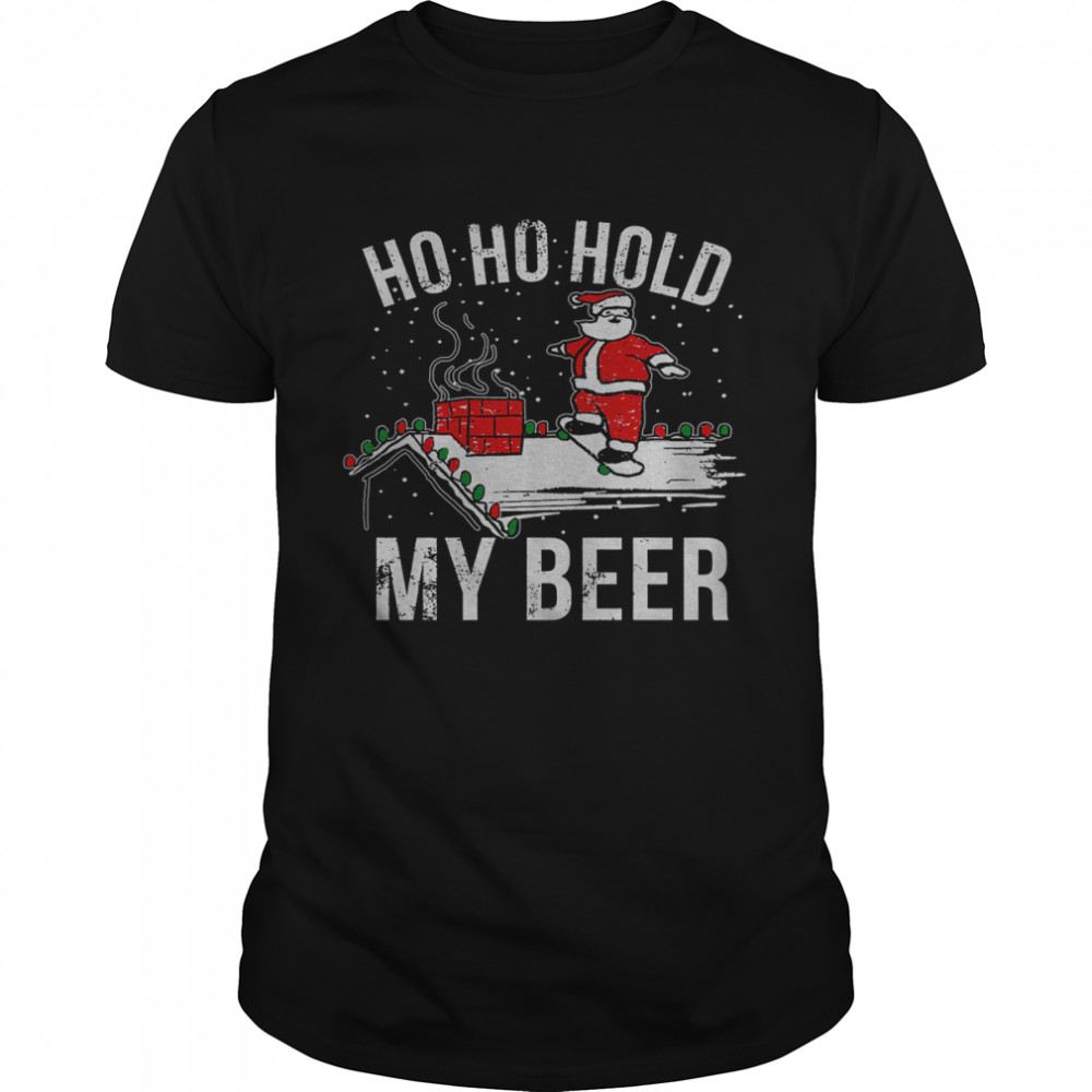 Ho Ho Hold My Beer Santa Funny Inspired Santa Hat Party shirt Classic Men's T-shirt