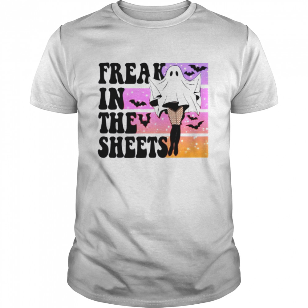 Freak In The Sheets Halloween Boo Shirt