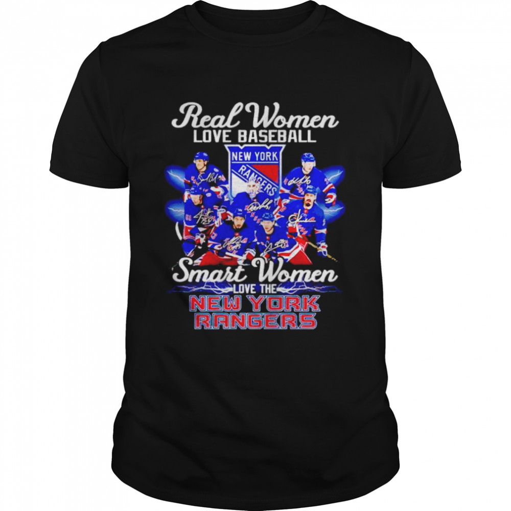 Real women love baseball smart women love the New York Rangers shirt