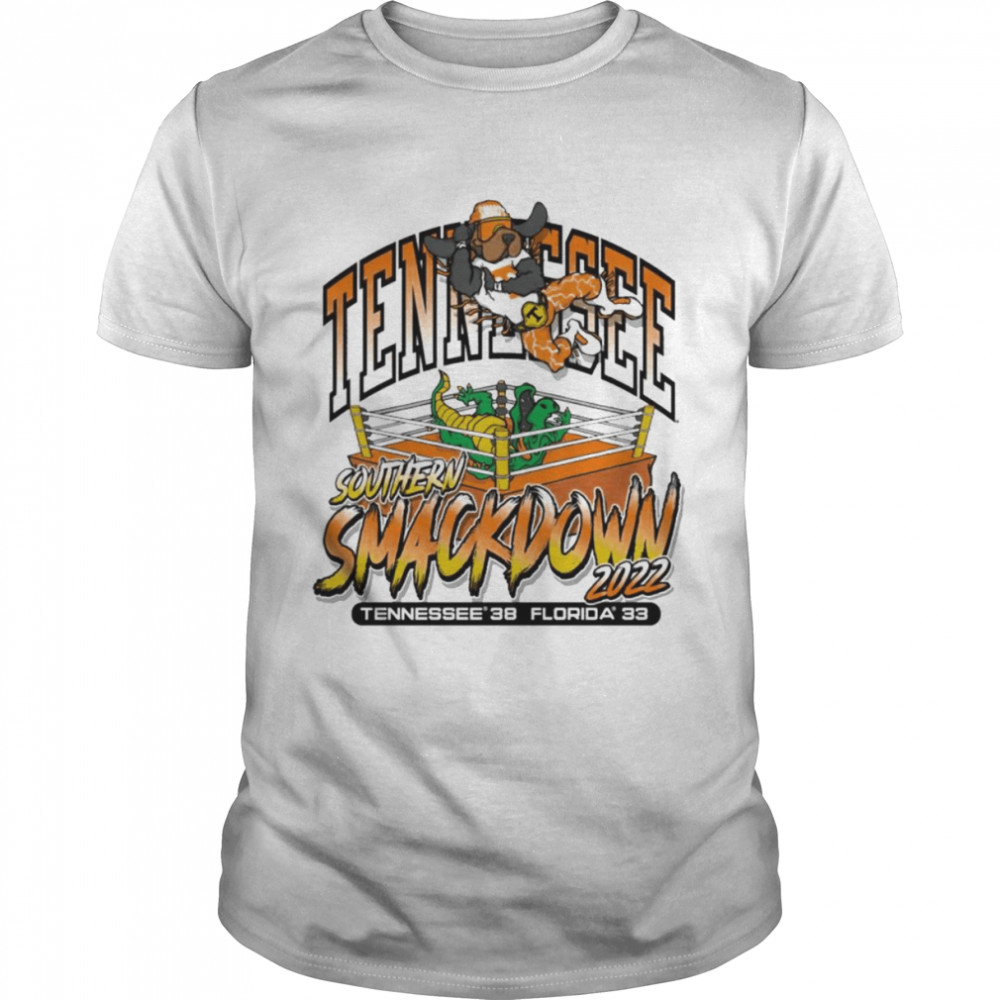 Tennessee southern Smackdown 2022 Tennessee 38 Florida 33 shirt