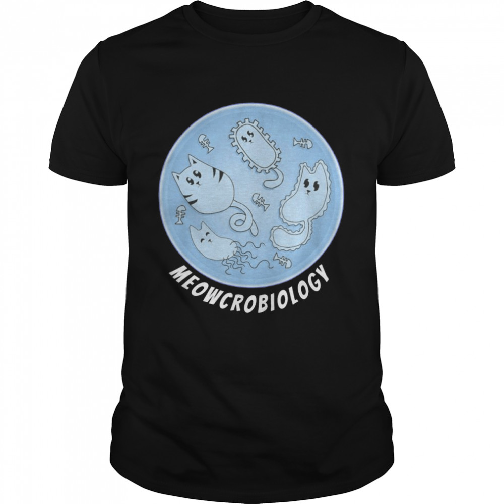 Cat Meowcrobiology Bacteria Microbiology Science Lab T-Shirt