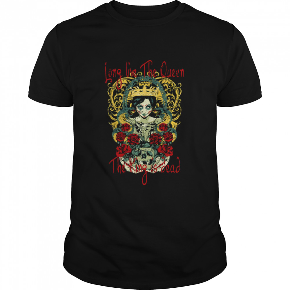 Long Live The Queen The King Is Dead shirt