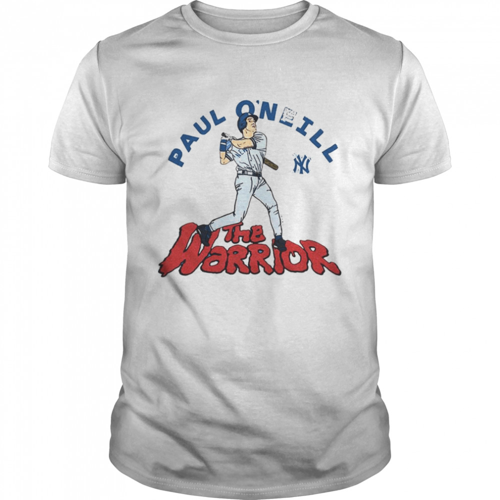 New York Yankees Paul O’Neill The Warrior shirt