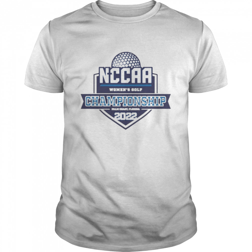 2022 NCCAA Women’s Golf Champions Palm Coast Florida shirt