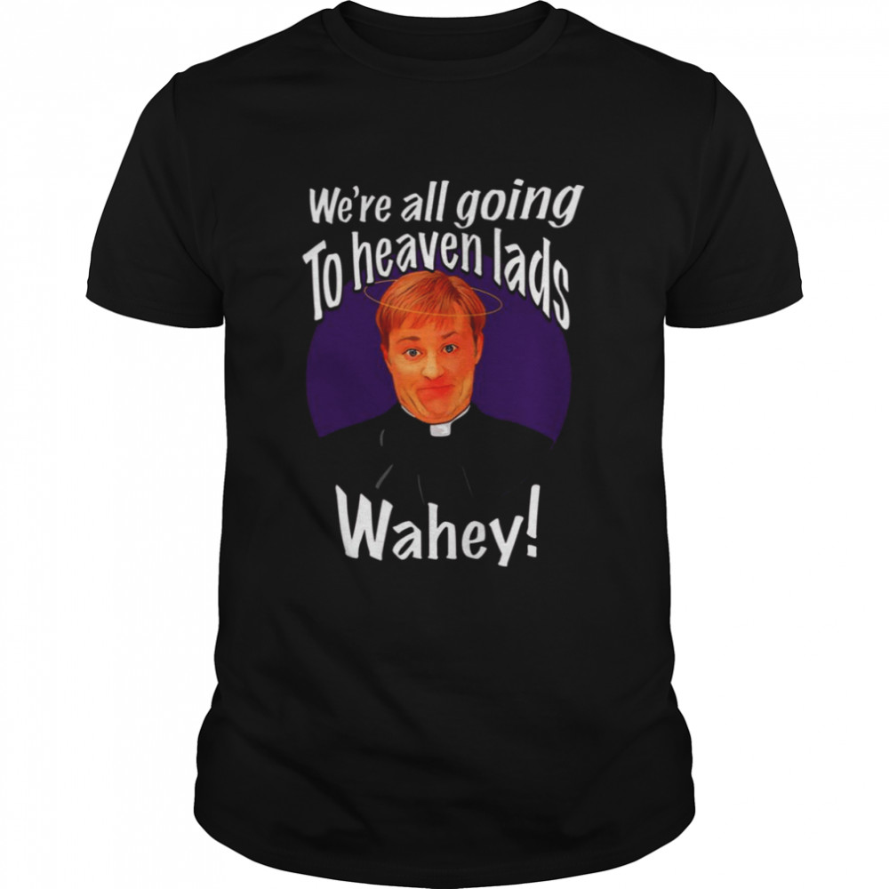 Father Ted Dougal Funny Saying shirt