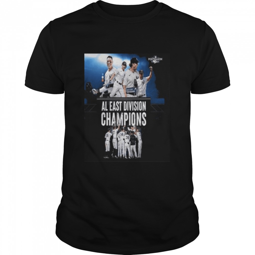 New york yankees are the 2022 al east champs shirt