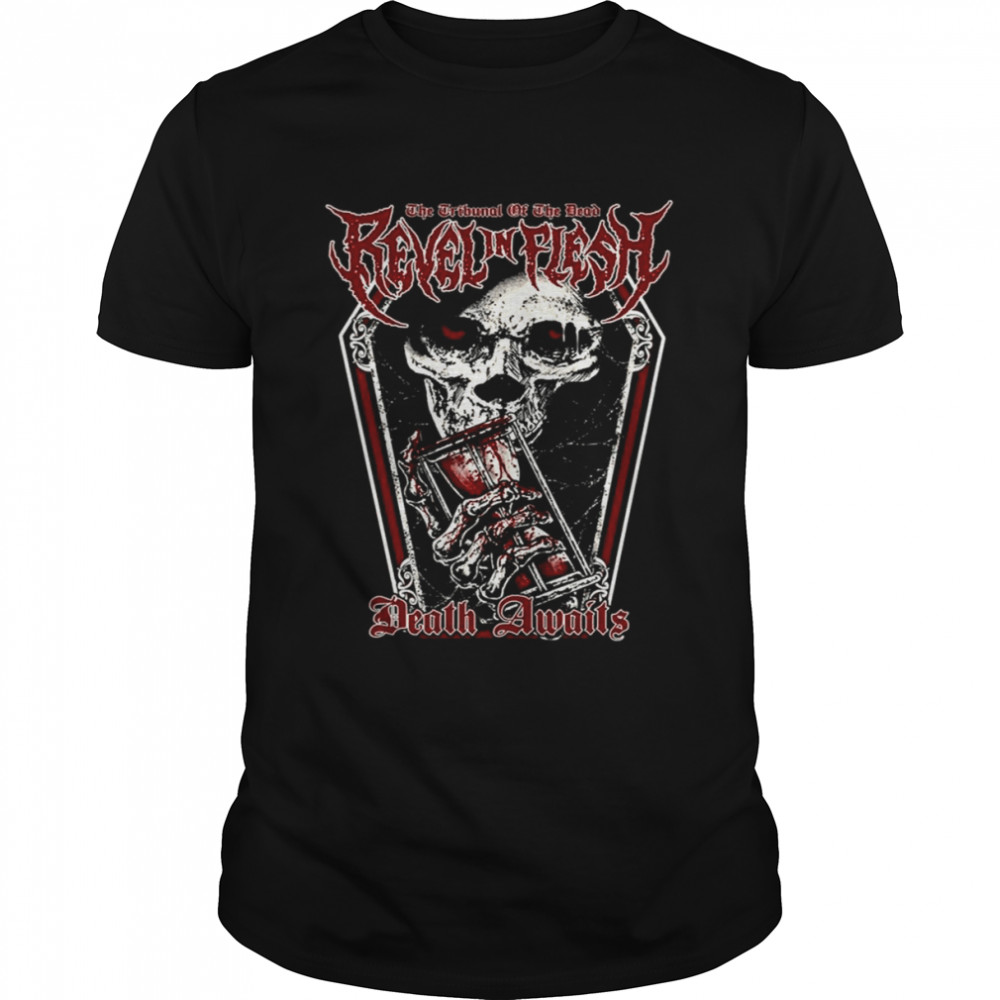 Skull Coffin Revel In Flesh Band shirt