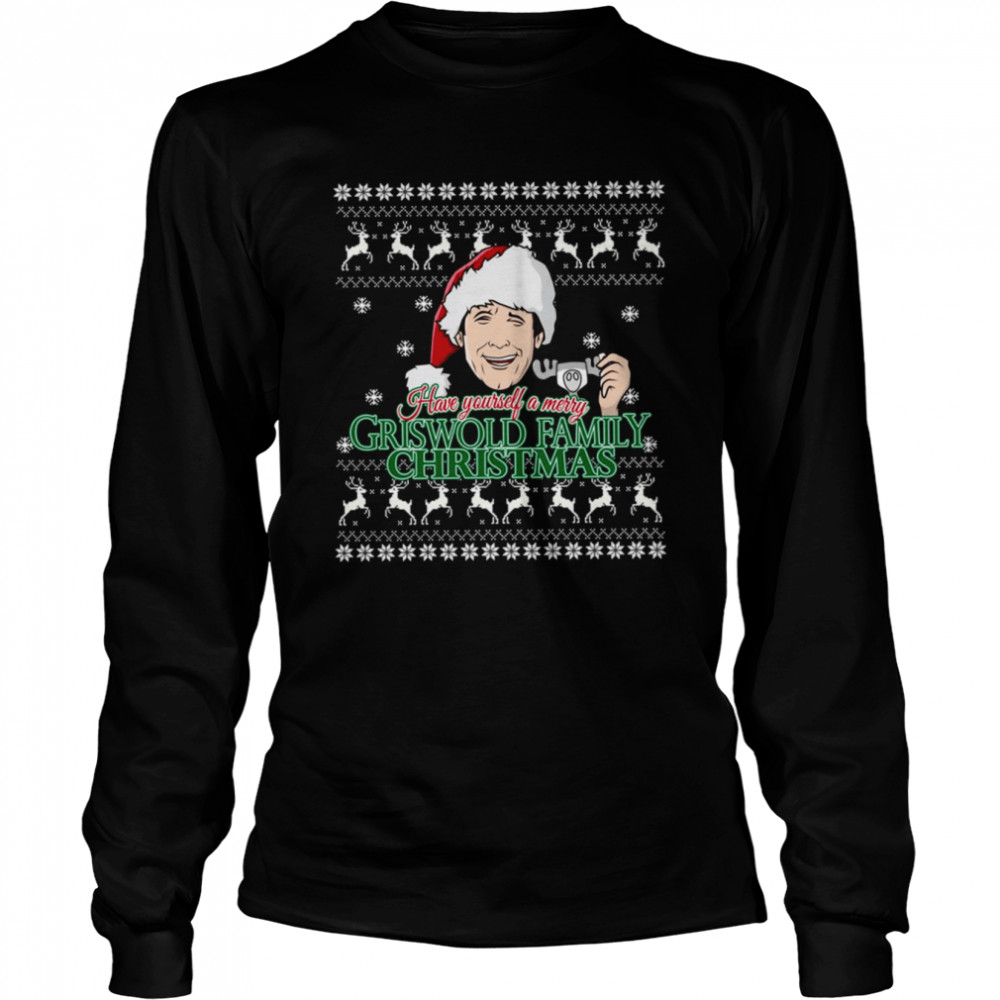 Have Yourself A Merry Griswold Family Christmas shirt Long Sleeved T-shirt