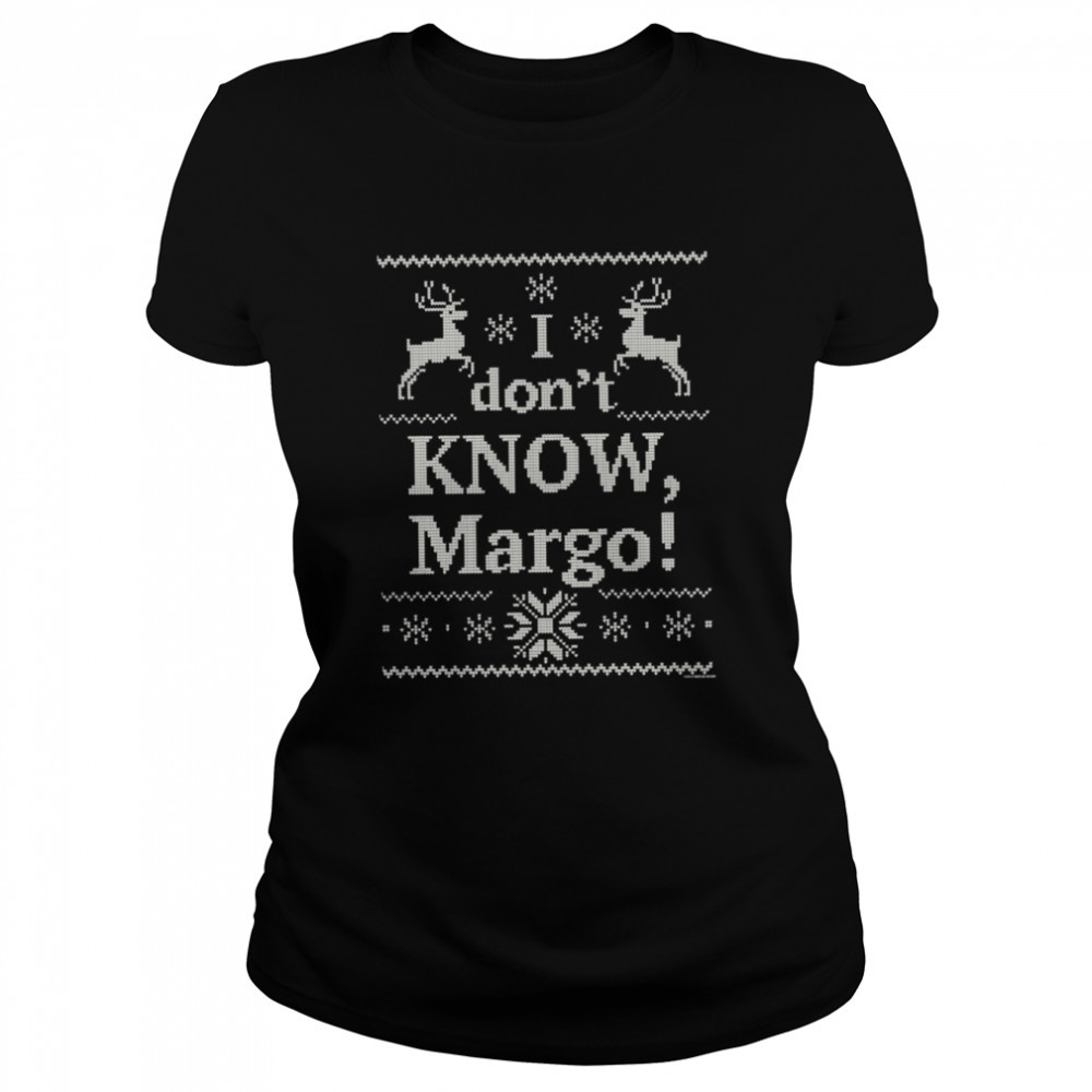 Knit Pattern I Don’t Know Margo shirt Classic Women's T-shirt